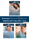 Harlequin Medical Romance March 2017, Box Set 1 of 2